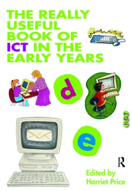 The Really Useful Book of ICT in the Early Years, Paperback / softback Book