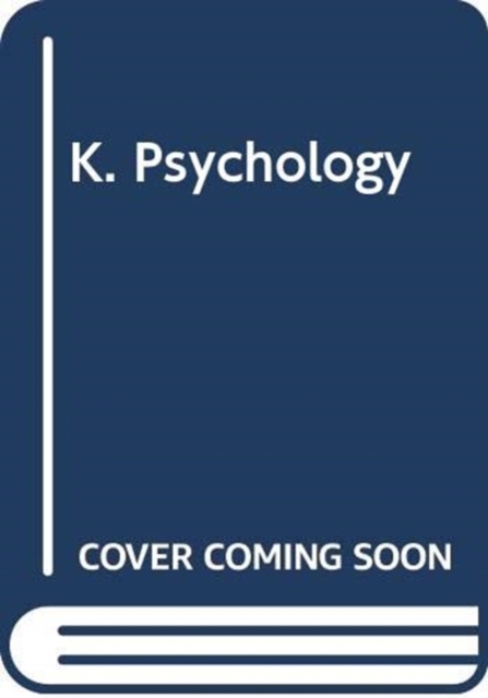 K. Psychology, Hardback Book