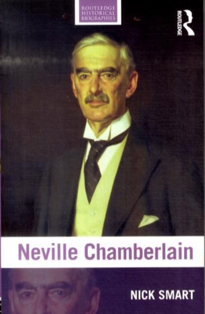 Neville Chamberlain, Paperback / softback Book