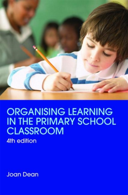 Organising Learning in the Primary School Classroom, Paperback / softback Book