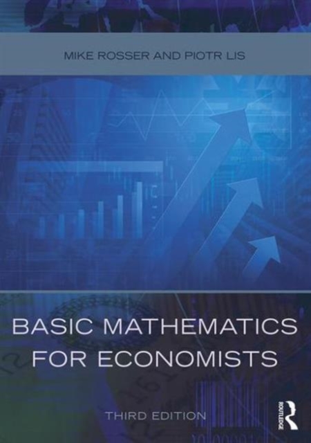 Basic Mathematics for Economists, Paperback / softback Book