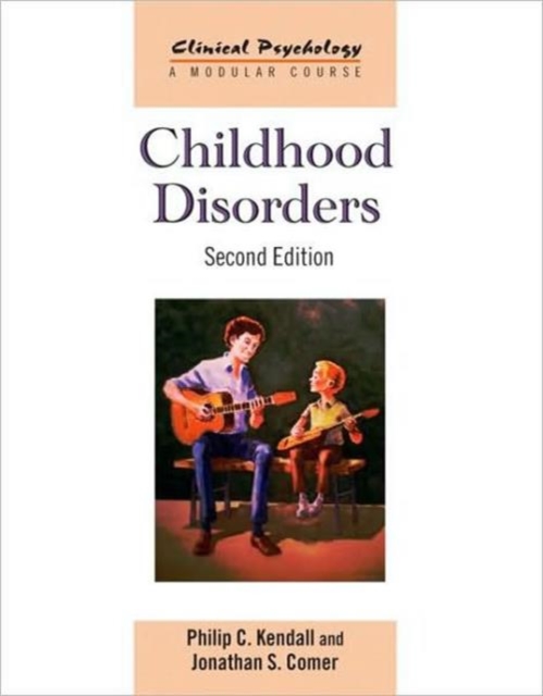 Childhood Disorders : Second Edition, Paperback / softback Book