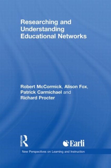 Researching and Understanding Educational Networks, Hardback Book