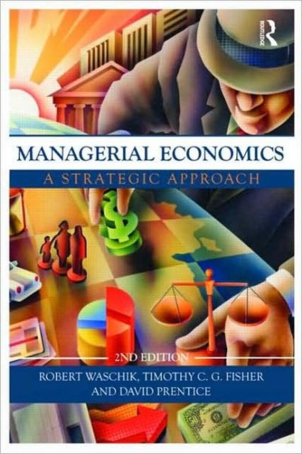 Managerial Economics : A Strategic Approach, Hardback Book