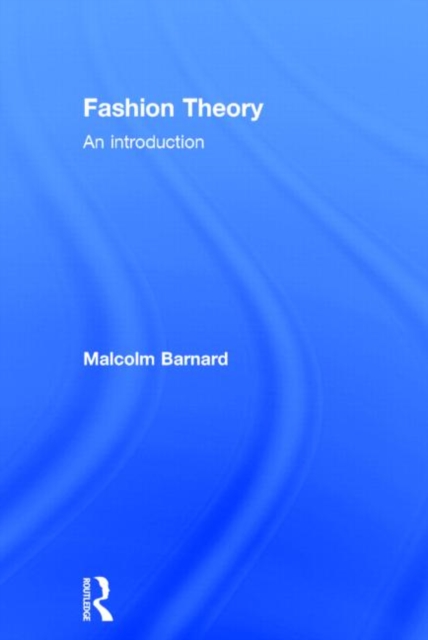 Fashion Theory : An Introduction, Hardback Book