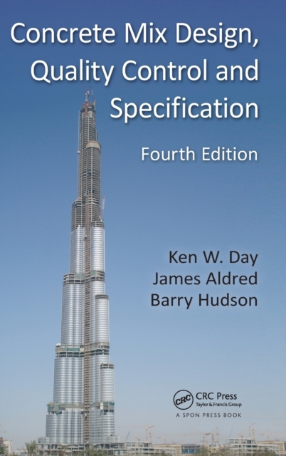 Concrete Mix Design, Quality Control and Specification, Hardback Book