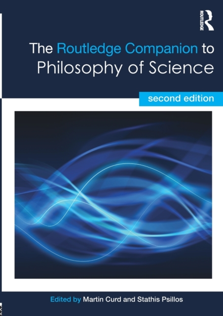 The Routledge Companion to Philosophy of Science, Paperback / softback Book