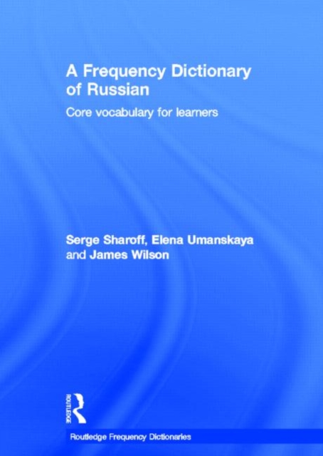 A Frequency Dictionary of Russian : core vocabulary for learners, Hardback Book