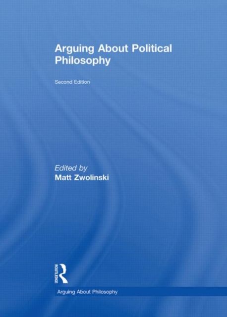 Arguing About Political Philosophy, Hardback Book