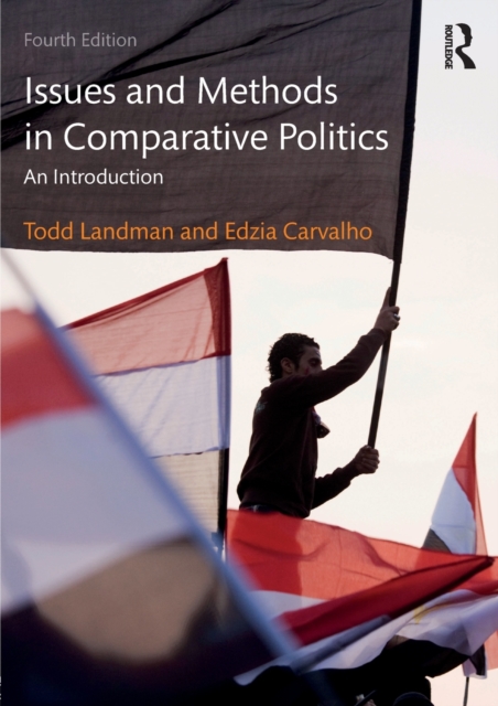 Issues and Methods in Comparative Politics : An Introduction, Paperback / softback Book