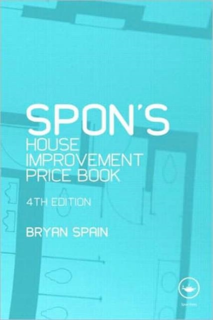 Spon's House Improvement Price Book, Paperback / softback Book