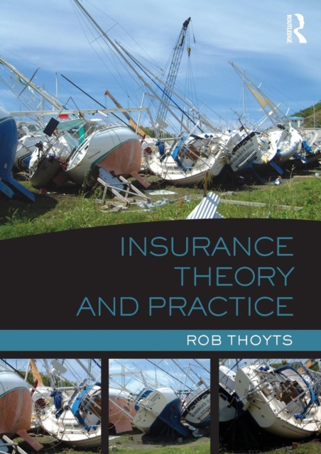 Insurance Theory and Practice, Paperback / softback Book
