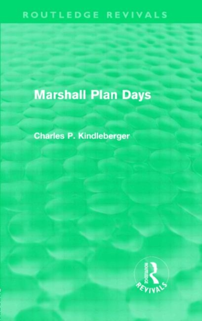Marshall Plan Days (Routledge Revivals), Hardback Book
