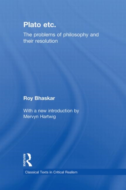 Plato Etc : Problems of Philosophy and their Resolution, Hardback Book