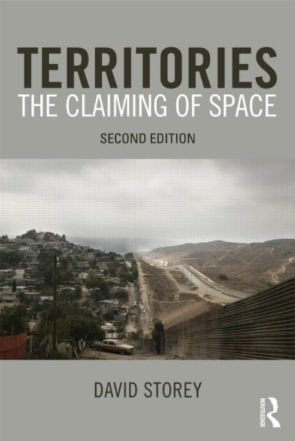 Territories : The Claiming of Space, Paperback / softback Book