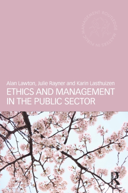 Ethics and Management in the Public Sector, Paperback / softback Book