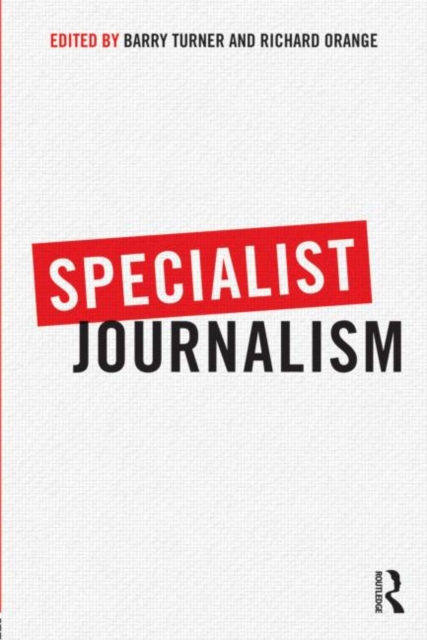 Specialist Journalism, Paperback / softback Book
