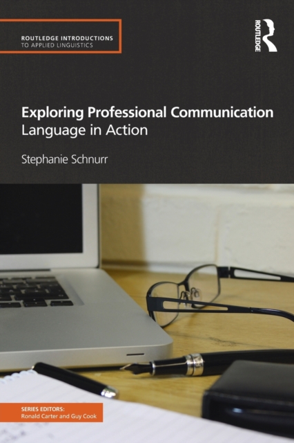Exploring Professional Communication : Language in Action, Paperback / softback Book