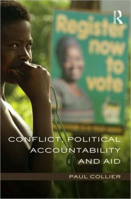 Conflict, Political Accountability and Aid, Hardback Book