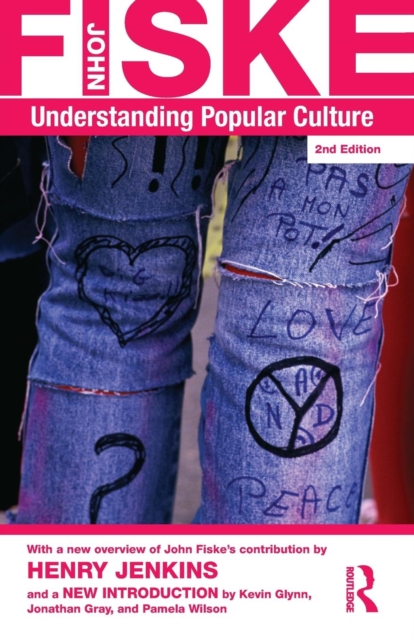 Understanding Popular Culture, Paperback / softback Book