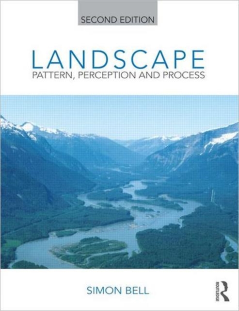 Landscape: Pattern, Perception and Process, Hardback Book