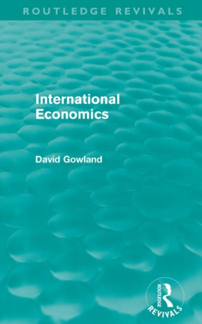 International Economics (Routledge Revivals), Paperback / softback Book