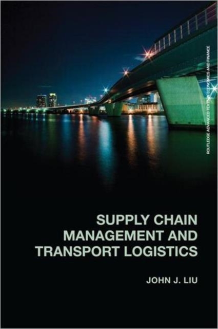 Supply Chain Management and Transport Logistics, Paperback / softback Book