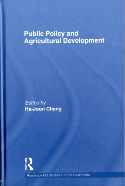Public Policy and Agricultural Development, Hardback Book