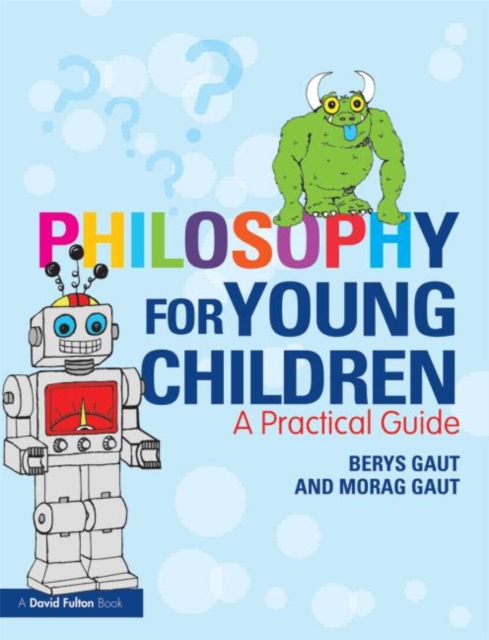 Philosophy for Young Children : A Practical Guide, Paperback / softback Book