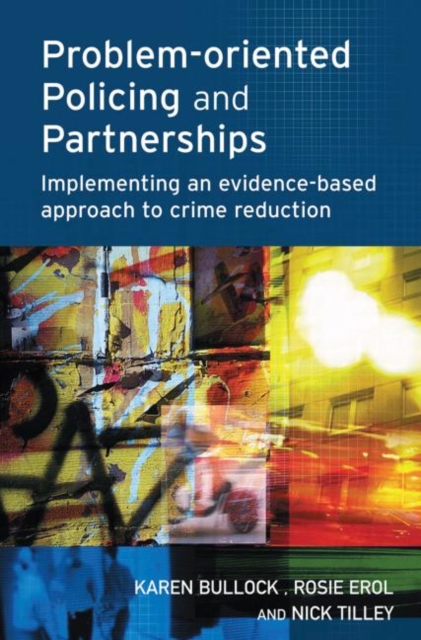 Problem-oriented Policing and Partnerships, Paperback / softback Book