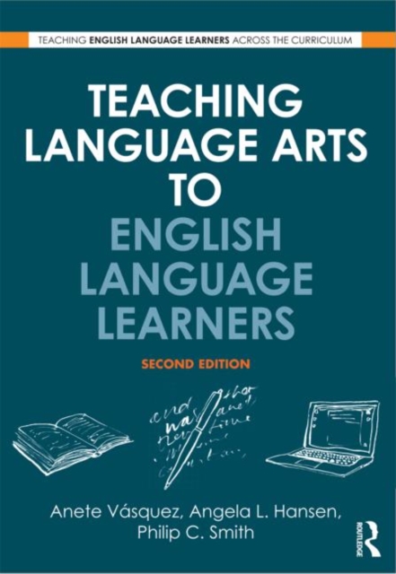 Teaching Language Arts to English Language Learners, Paperback / softback Book