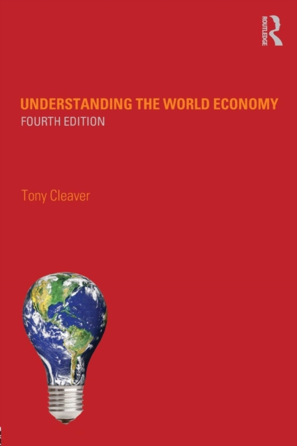 Understanding the World Economy, Paperback / softback Book