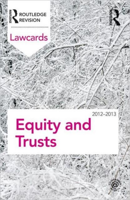 Equity and Trusts Lawcards 2012-2013, Paperback / softback Book