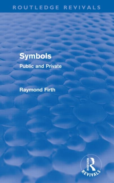 Symbols (Routledge Revivals) : Public and Private, Hardback Book