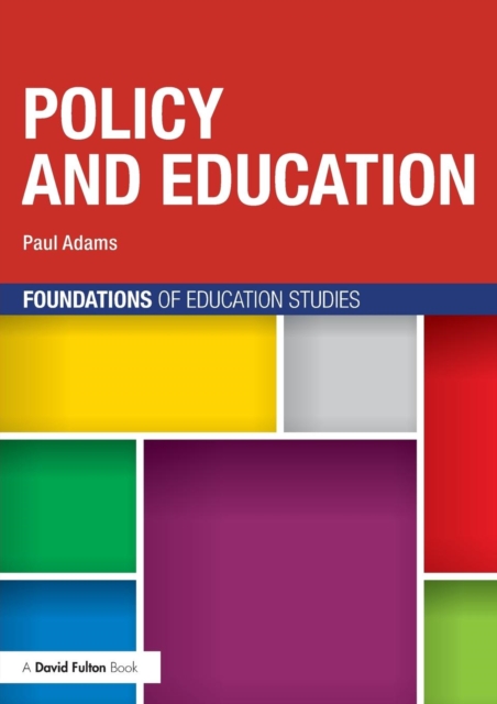 Policy and Education, Paperback / softback Book