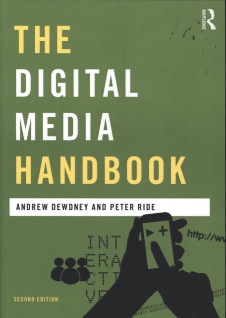 The Digital Media Handbook, Paperback / softback Book