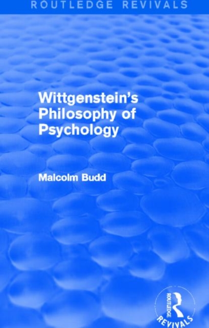 Wittgenstein's Philosophy of Psychology (Routledge Revivals), Paperback / softback Book