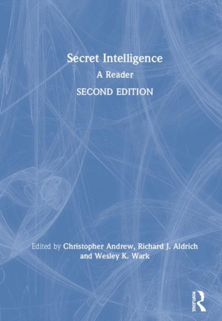 Secret Intelligence : A Reader, Hardback Book