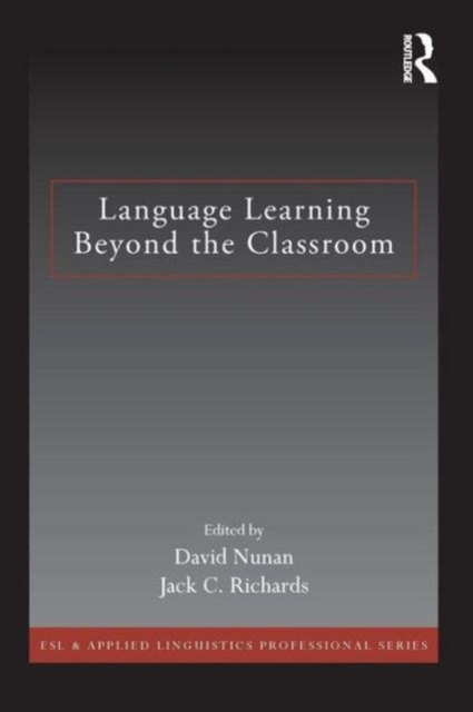 Language Learning Beyond the Classroom, Paperback / softback Book