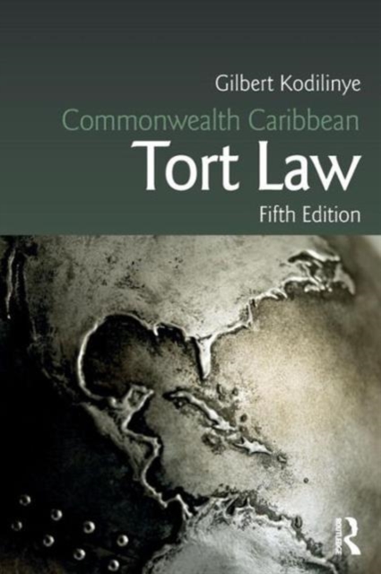 Commonwealth Caribbean Tort Law, Hardback Book Commonwealth Caribbean Tort Law, Hardback Book