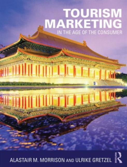 Tourism Marketing : In the Age of the Consumer, Paperback / softback Book