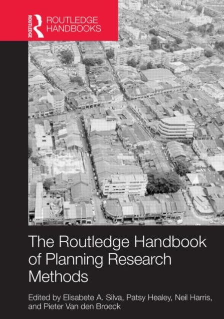 The Routledge Handbook of Planning Research Methods, Hardback Book
