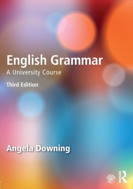 English Grammar : A University Course, Paperback / softback Book