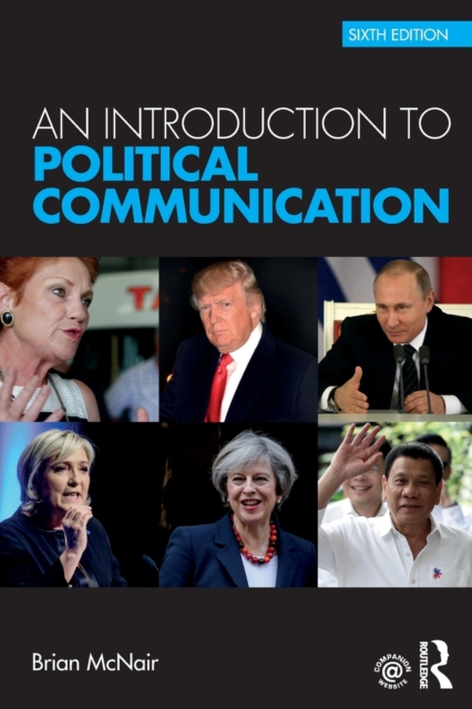 An Introduction to Political Communication, Paperback / softback Book