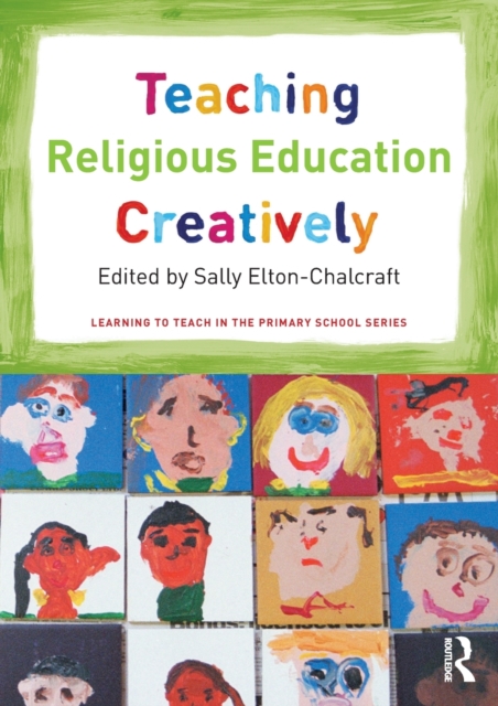 Teaching Religious Education Creatively, Paperback / softback Book
