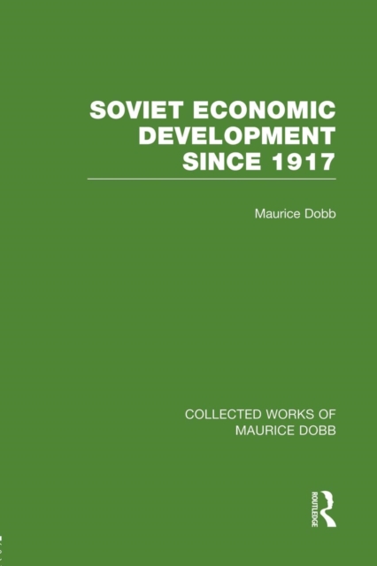 Soviet Economic Development Since 1917, Paperback / softback Book