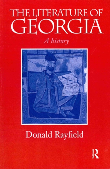 The Literature of Georgia : A History, Paperback / softback Book