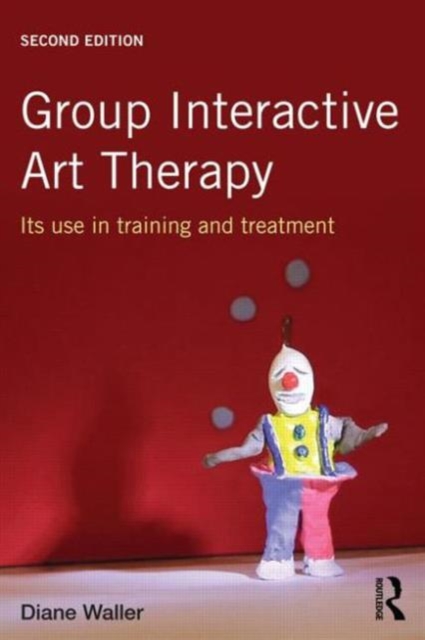 Group Interactive Art Therapy : Its use in training and treatment, Paperback / softback Book
