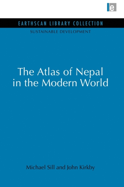 Atlas of Nepal in the Modern World, Paperback / softback Book