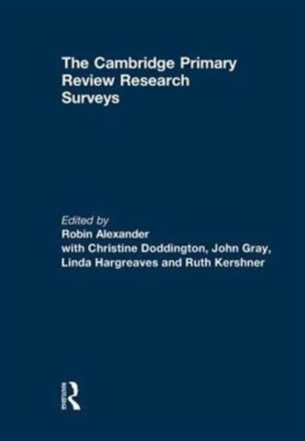 The Cambridge Primary Review Research Surveys, Paperback / softback Book